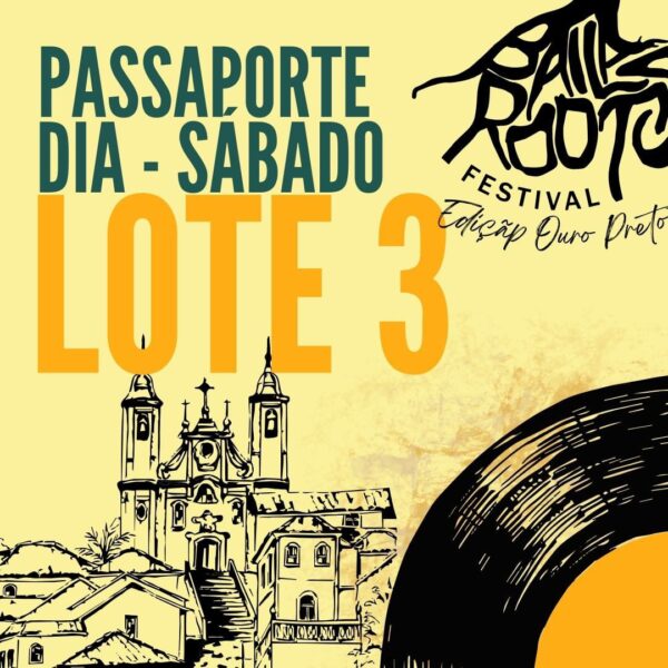 3º Lote - Passaporte Dia - Sábado