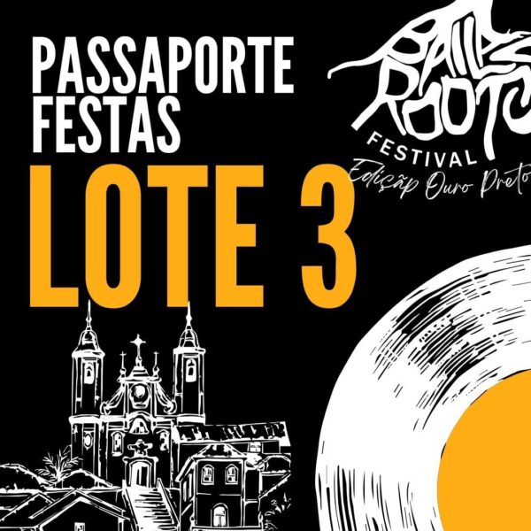 3º Lote - Passaporte Festas